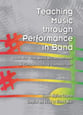 Teaching Music Through Performance in Band book cover